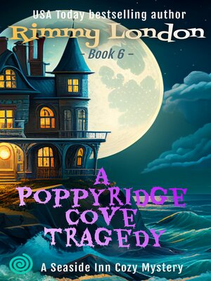 cover image of A Poppyridge Cove Tragedy